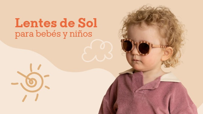 Lentes de Sol para Bebés: Protección y Estilo desde sus Primeros Días